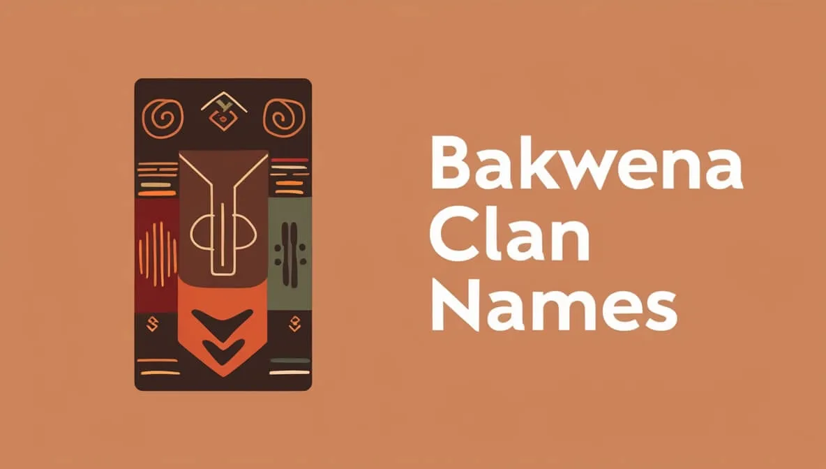 Bakwena Clan Names