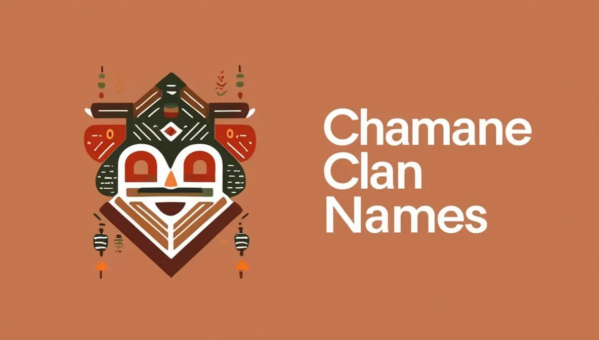 Chamane Clan Names