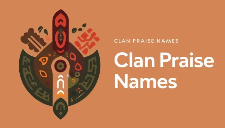 Clan Praise Names