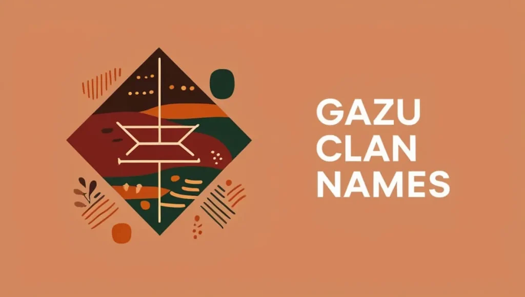 Gazu Clan Names