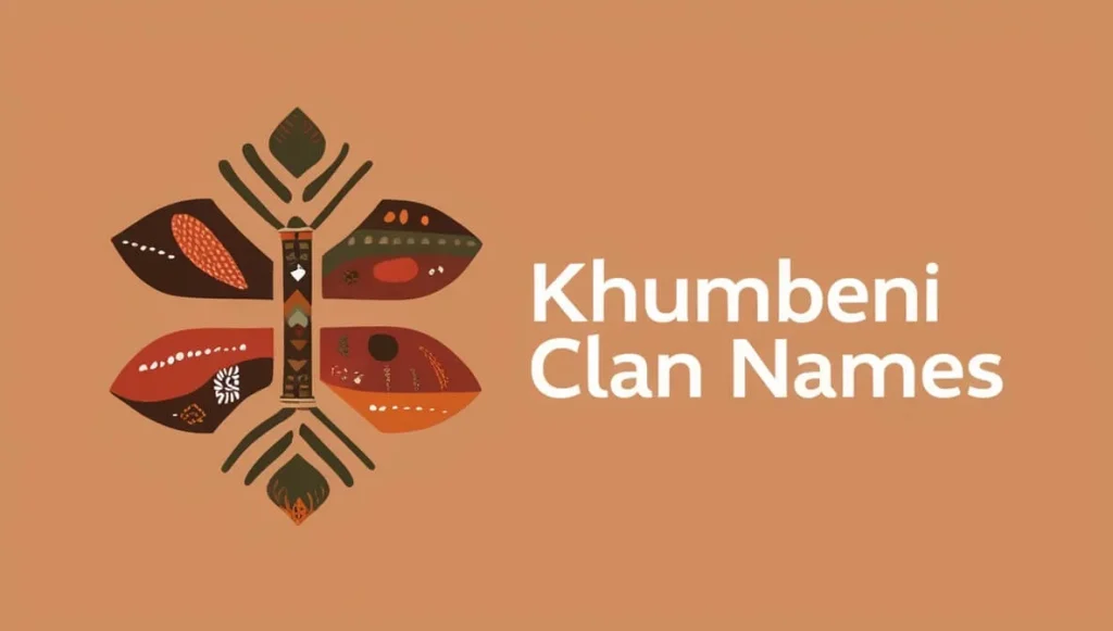 Khumbeni Clan Names