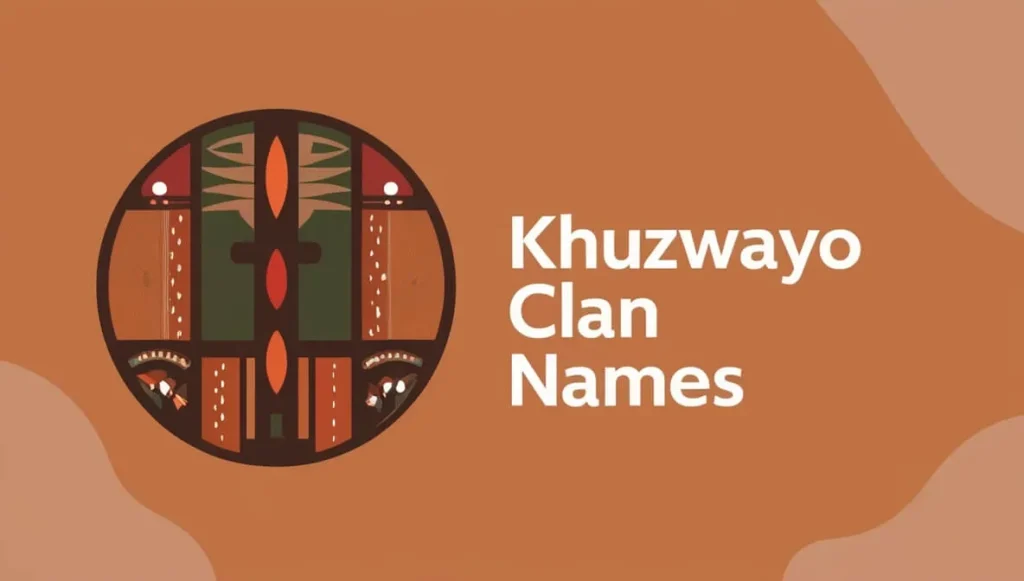 Khuzwayo Clan Names