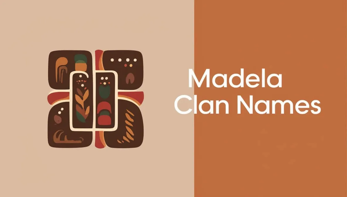 Madela Clan Names