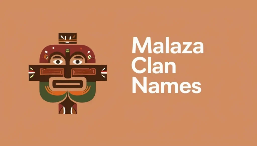 Malaza Clan Names