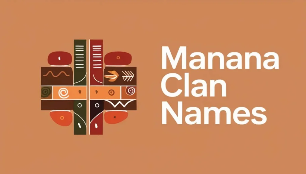 Manana Clan Names