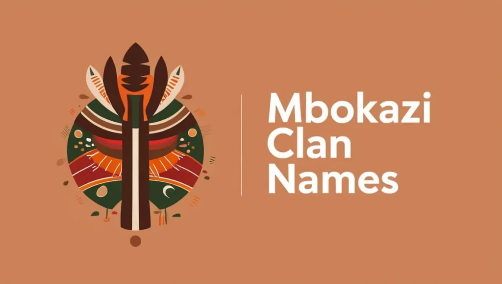 Mbokazi Clan Names