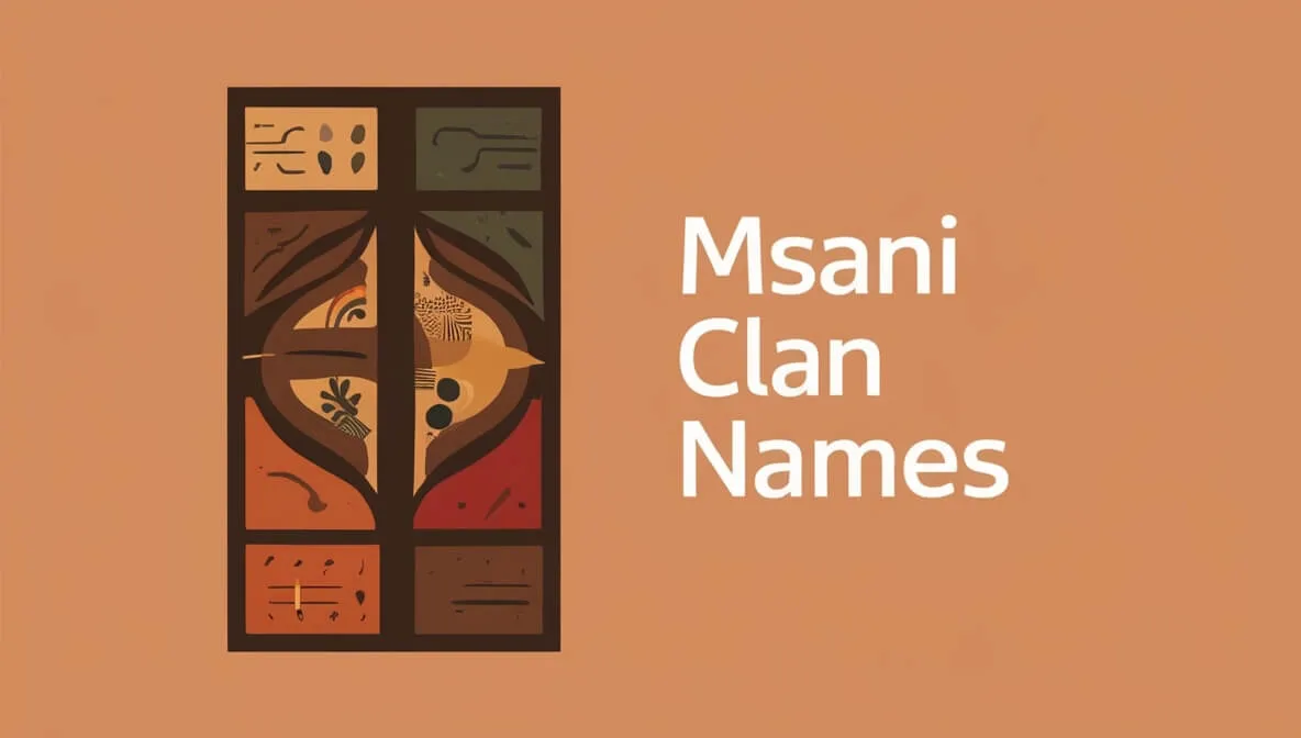 Msani Clan Names