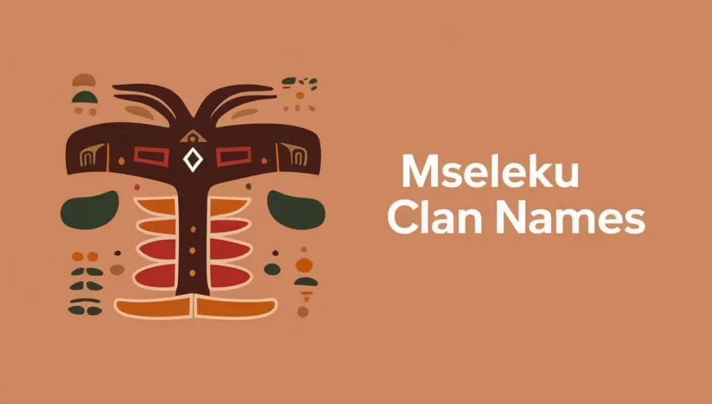 Mseleku Clan Names