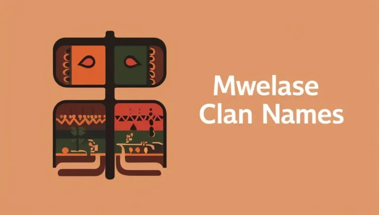 Mwelase Clan Names