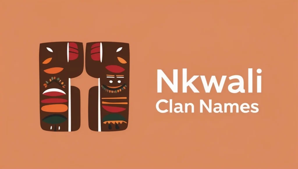 Nkwali Clan Names