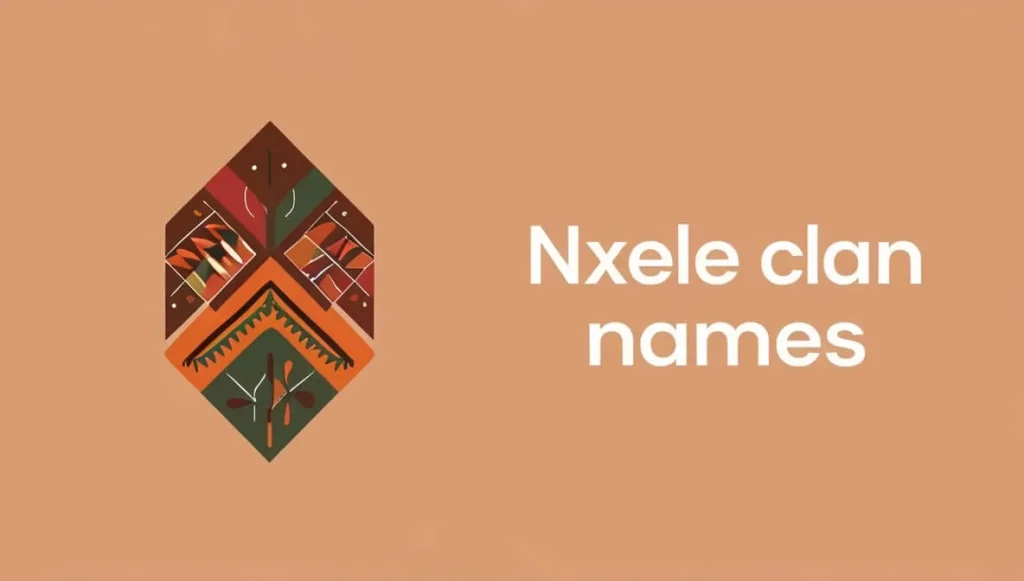 Nxele Clan Names