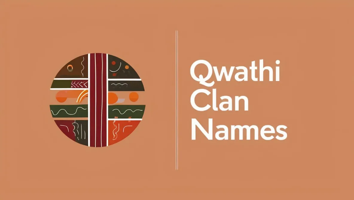 Qwathi Clan Names