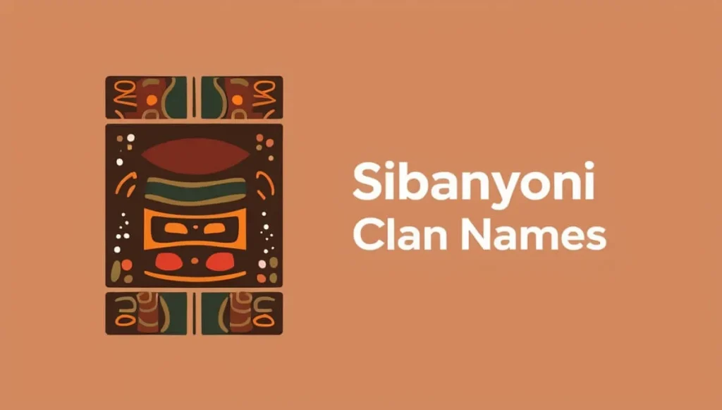 Sibanyoni Clan Names