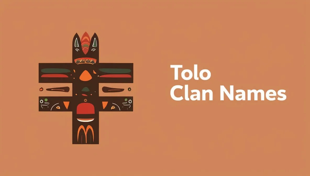 Tolo Clan Names