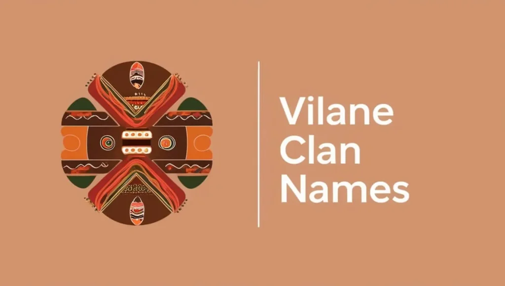 Vilane Clan Names