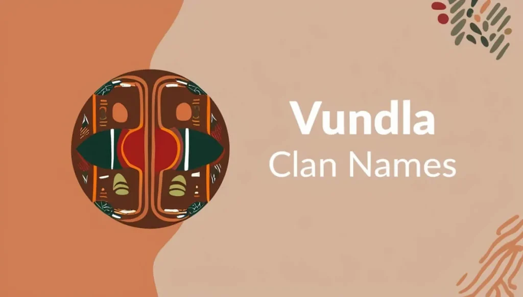 Vundla Clan Names